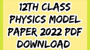MPBSE 12th physics model paper 2022 pdf download