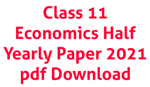Class 11 Economics Half Yearly Paper 2021 MP Board