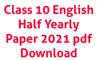 Class 10 English Half Yearly Paper 2021 MP Board