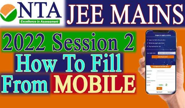 JEE Main 2022 2nd Session Exam Registration