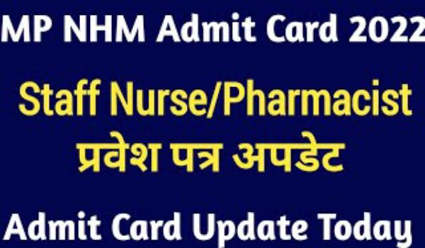 MP NHM Admit Card 2022 Date