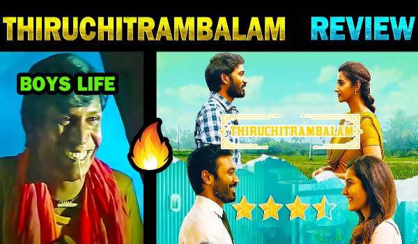 Thiruchitrambalam movie review 2022