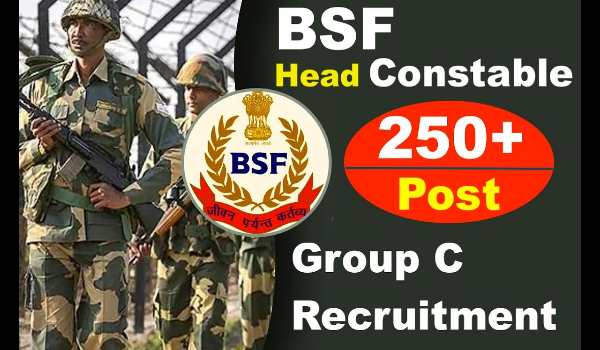 BSF Head Constable Group C Recruitment