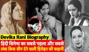 Devika Rani Biography
