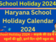 School Holiday 2024
